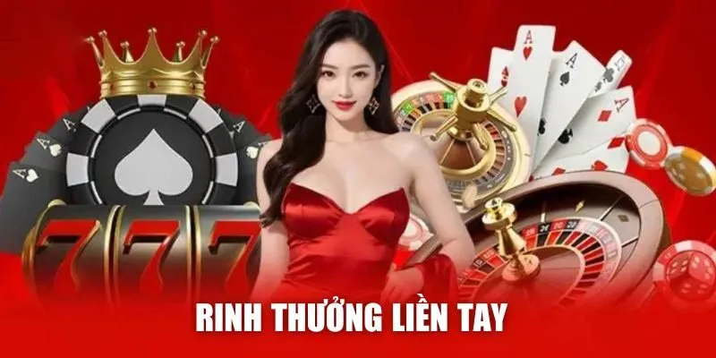 Rinh thưởng về ngay với hàng loạt phần thưởng cực khủng